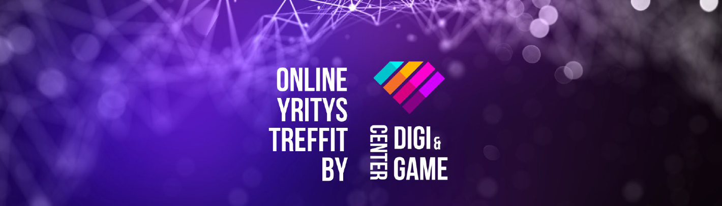 Onlineyritystreffit by Digi & Game Center 4.11.2020