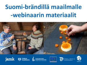 Suomi-brändillä maailmalle -webinaarin materiaalit